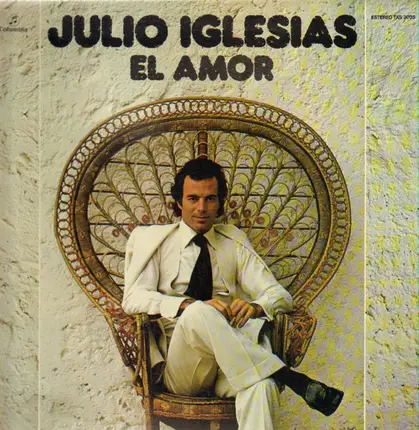 Julio Iglesias - El Amor