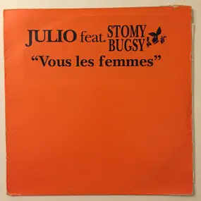 Julio Iglesias - Vous Les Femmes