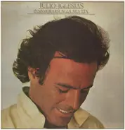 Julio Iglesias - Innamorarsi Alla Mia Eta