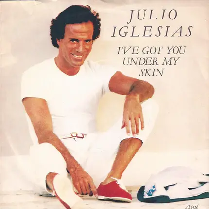 Julio Iglesias - I've Got You Under My Skin / Ni Tu Gato Gris, Ni Tu Perro Fiel