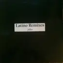 12inch Vinyl Single - Julio Iglesias - La Cumparsita (Latino Remixes)