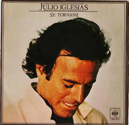 Julio Iglesias - Se Tornassi