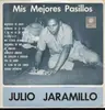 LP - Julio Jaramillo - Mis Mejores Pasillos