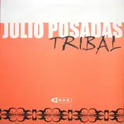 Julio Posadas - Tribal