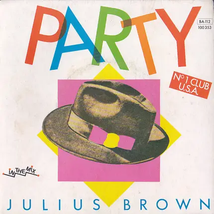 Julius Brown - Party