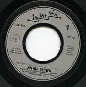 7inch Vinyl Single - Julius Brown - Party