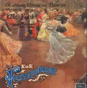 Julius Fucik - Die schönsten Märscher und Walzer / Vaclav Neumann