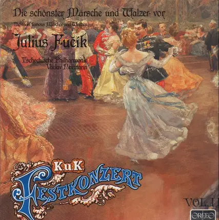 Julius Fucik - Die schönsten Märscher und Walzer / Vaclav Neumann