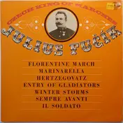 Julius Fucik - Czech King Of Marches