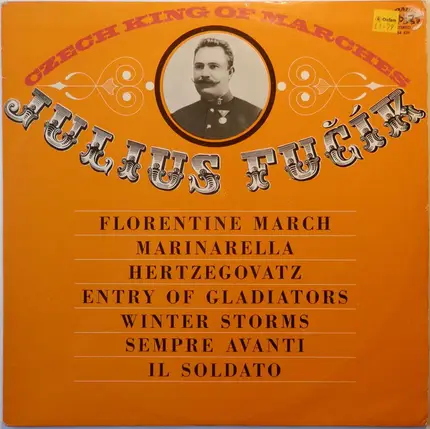 Julius Fučík - Czech King Of Marches
