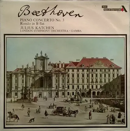 Julius Katchen With The London Symphony Orchestra Conducted By Pierino Gamba - Beethoven Piano Concerto No 3 Rondo In B Flat