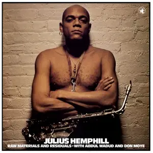 JULIUS HEMPHILL - RAW MATERIALS..