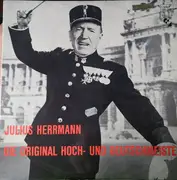 LP - Julius Herrmann - Die Original Hoch- Und Deutschmeisterkapelle