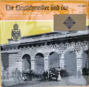 Julius Herrmann - Die Deutschmeister Sind Da!