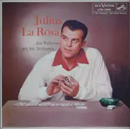 Julius La Rosa , Joe Reisman And His Orchestra - Julius La Rosa