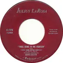 7inch Vinyl Single - Julius La Rosa - Three Coins In The Fountain