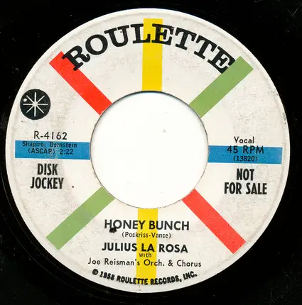 Julius La Rosa With Joe Reisman And His Orchestra & Joe Reisman Chorus - The Port Of Love / Honey Bunch
