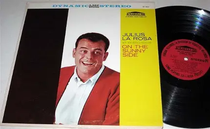 Julius La Rosa With The Nick Perito Orchestra - On the Sunny Side