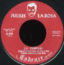7inch Vinyl Single - Julius La Rosa - Eh, Cumpari / Till They've All Gone Home
