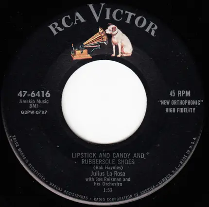 Julius La Rosa - Winter In New England / Lipstick And Candy And Rubbersole Shoes