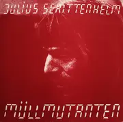 LP - Julius Schittenhelm - Müllmutanten