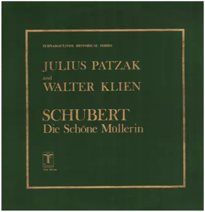 Julius Patzak / Walter Klien - Schubert: Die Schöne Müllerin