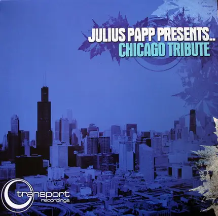 Julius Papp - Chicago Tribute