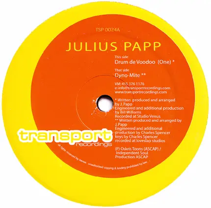 Julius Papp - Drum De Voodoo (One) / Dyno-Myte