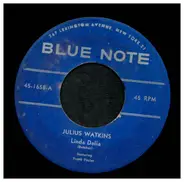 Julius Watkins - Linda Delia / I Have Known