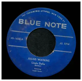 Julius Watkins - Linda Delia / I Have Known