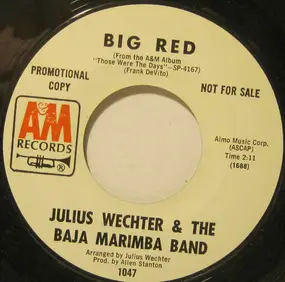 Julius Wechter - Big Red / Peru '68