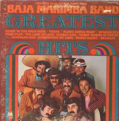 Julius Wechter and the Baja Marimba Band - Greatest Hits