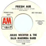 Julius Wechter & Baja Marimba Band - Fresh Air