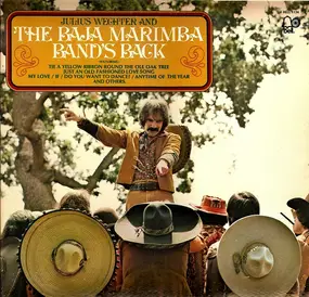 Julius Wechter - And The Baja Marimba Band's Back