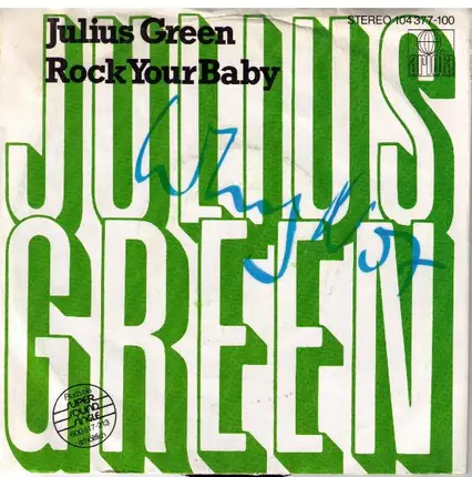 Julius Green - Rock Your Baby