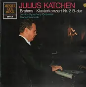 Julius Katchen - Klavierkonzert Nr. 2 B-dur (Brahms)
