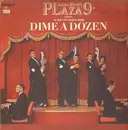 Double LP - Julius Monk's Plaza 9 - Dime a Dozen