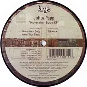 Julius Papp - Move Your Body EP