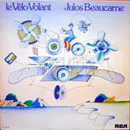 Julos Beaucarne - Le Vélo Volant