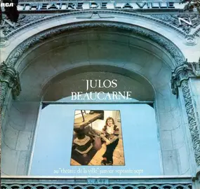 Julos Beaucarne - Au "Théâtre De La Ville" Janvier Septante Sept