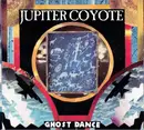 CD - Jupiter Coyote - Ghost Dance - Digipak