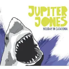 Jupiter Jones - Holiday In Catatonia
