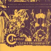 Jupiter - Leave The Ground / T