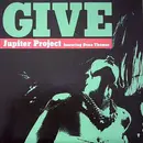 12inch Vinyl Single - Jupiter Project Featuring Dena Thomas - Give