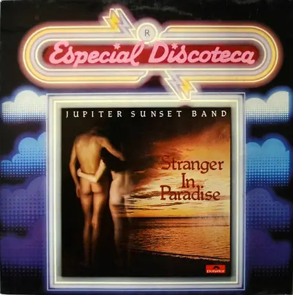 Jupiter Sunset Band - Stranger In Paradise