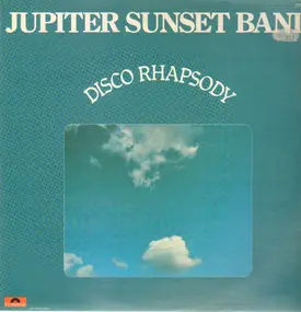 Jupiter Sunset Band - Disco Rhapsody