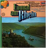 Jupp Schmitz, Trude Herr, Kurt Böhme - Einmal am Rhein