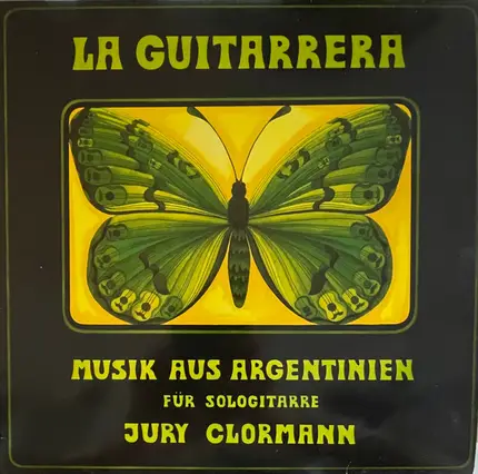 Jury Clormann - La Guitarrera (Musik Aus Argentinien Für Sologitarre)