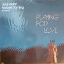 LP - Juraj Galan , Norbert Dömling - Playing For Love