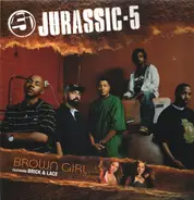 Jurassic 5 Feat. Brick & Lace - Brown Girl